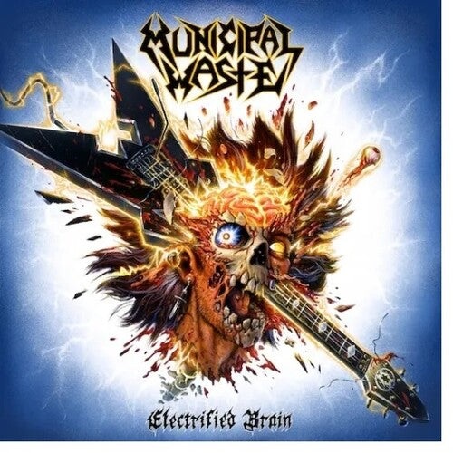 Municipal Waste - Electrified Brain ((CD))