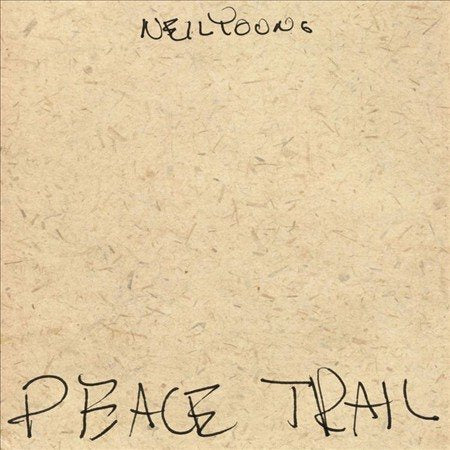 Neil Young - PEACE TRAIL (())