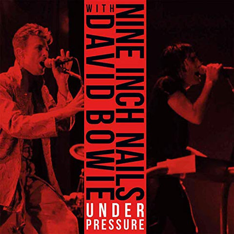 Nine Inch Nails & David Bowie - Under Pressure ((Vinyl))