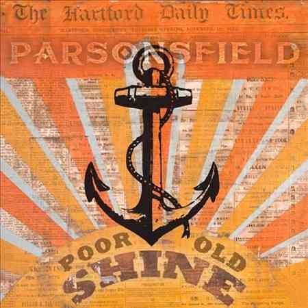 Parsonsfield - POOR OLD SHINE / AFTERPARTY ((Vinyl))