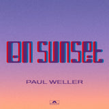 Paul Weller - On Sunset [2 LP] ((Vinyl))