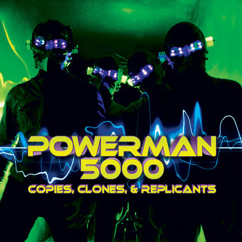 Powerman 5000 - Copies, Clones & Replicants (Digipack Packaging) ((CD))