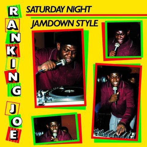 RANKING JOE - SATURDAY NIGHT JAMDOWN STYLE ((Vinyl))