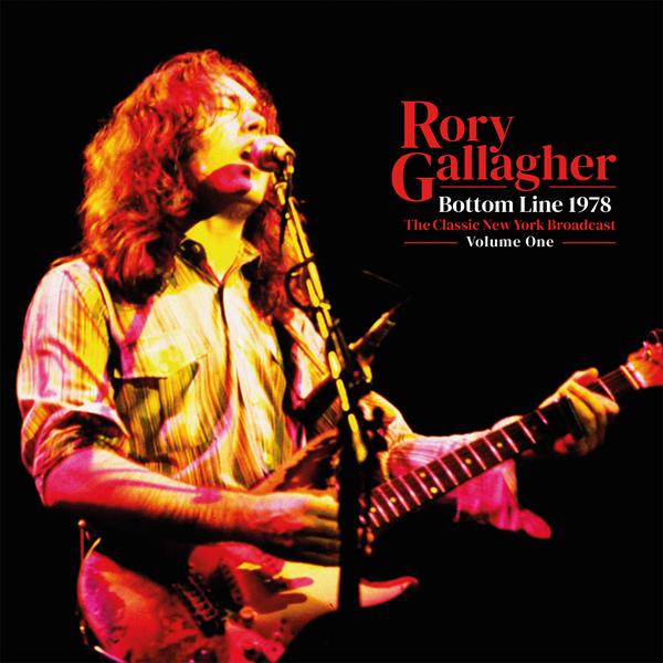 RORY GALLAGHER - BOTTOM LINE 1978 VOL.1 ((Vinyl))