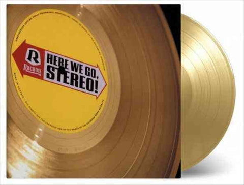 Racoon - Here We Go, Stereo ((Vinyl))