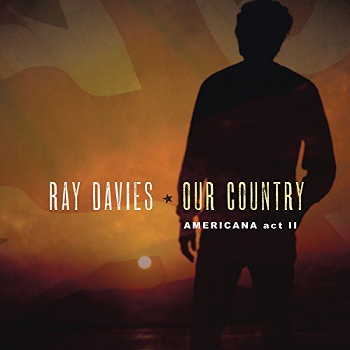 Ray Davies - Our Country: Americana Act 2 ((Vinyl))