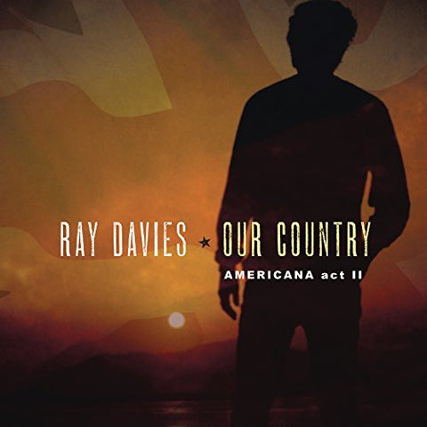 Ray Davies - Our Country: Americana Act 2 ((Vinyl))