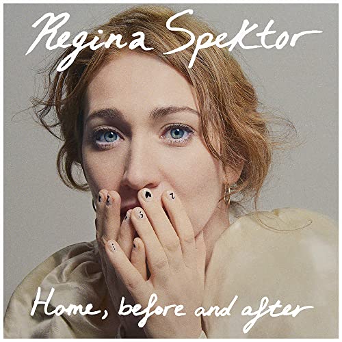 Regina Spektor - Home, before and after (())