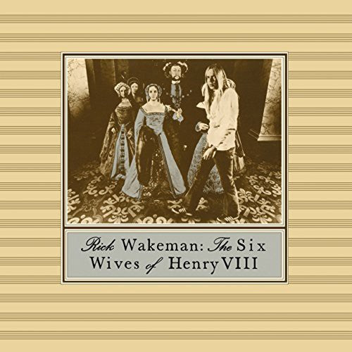 Rick Wakeman - The Six Wives of Henry VIII [Import] ((CD))