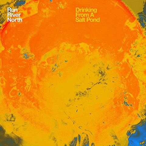 Run River North - Drinking From A Salt Pond ((Vinyl))