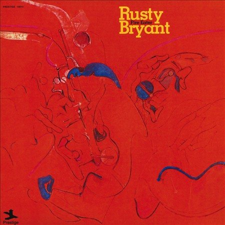 Rusty Bryant - FIRE EATER (LP) ((Vinyl))