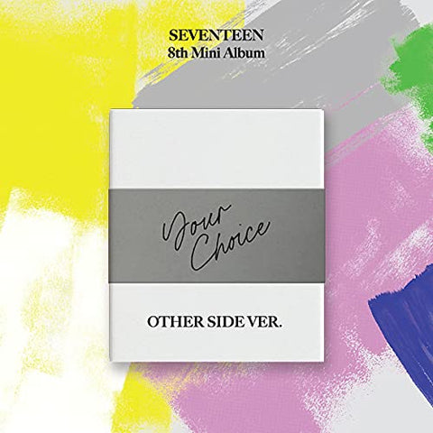 SEVENTEEN - SEVENTEEN 8th Mini Album ‘Your Choice’ [OTHER SIDE version] ((CD))