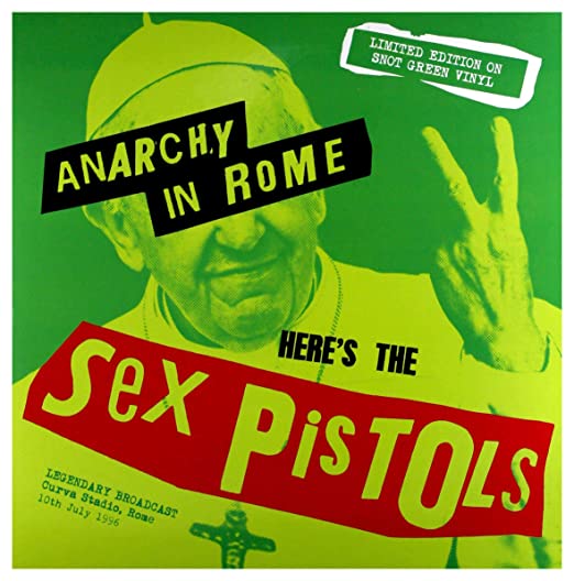 Sex Pistols - Anarchy In Rome (Limited Edition, Snot Green Vinyl) [Import] ((Vinyl))