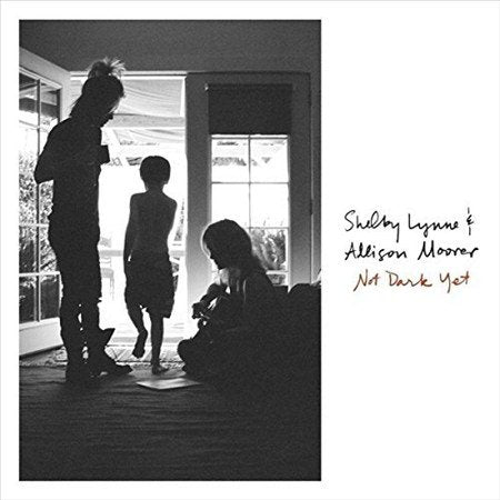 Shelby Lynne / Allison Moorer - NOT DARK YET ((Vinyl))