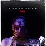 Slipknot - We Are Not Your Kind (with download card) (())