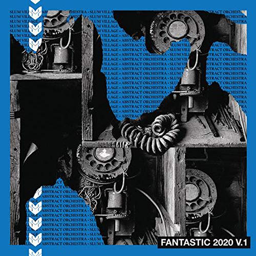 Slum Village & Abstract Orchestra - Fantastic 2020 Vol. 1 ((Vinyl))