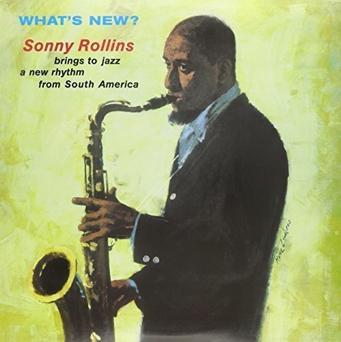 Sonny Rollins - WHAT'S NEW ((Vinyl))