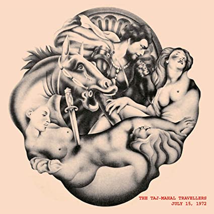 Taj-Mahal Travellers - July 15, 1972 (Limited Edition, Mustard ColoredVinyl) ((Vinyl))