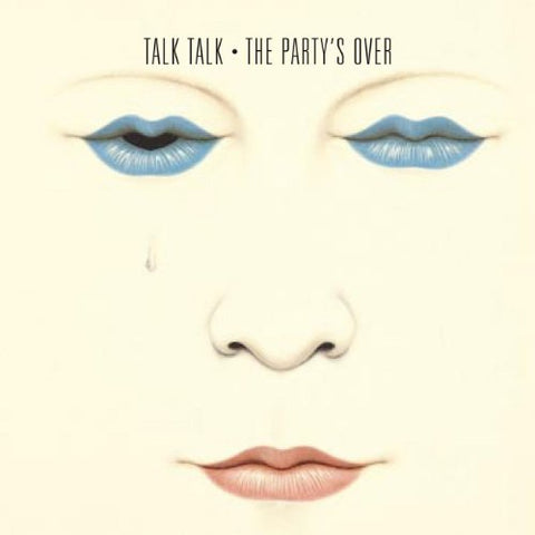 Talk Talk - The Party's Over (40th Anniversary Edition) (())