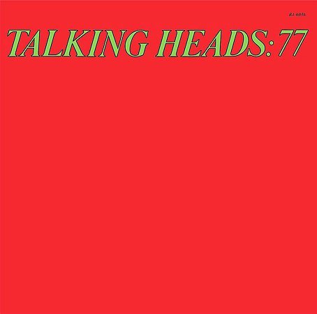 Talking Heads - TALKING HEADS: 77 (())