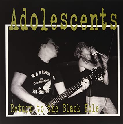 The Adolescents - Return To The Black Hole ((Vinyl))