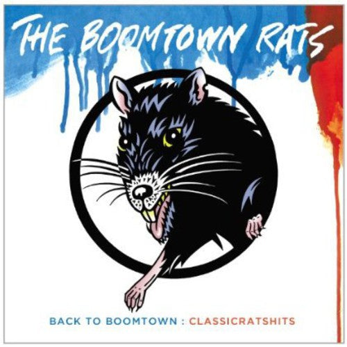 The Boomtown Rats - Back to Boomtown: Classic Rats Hits [Import] ((CD))