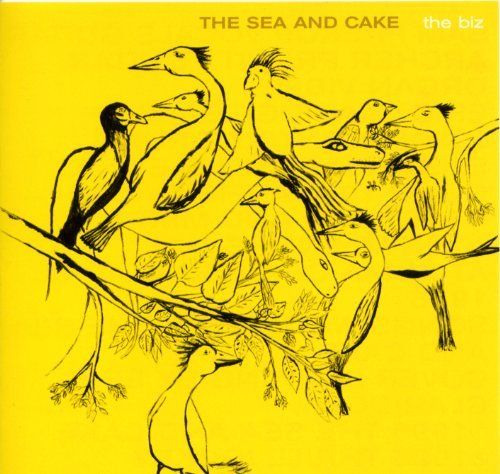 The Sea And Cake - The Biz (())