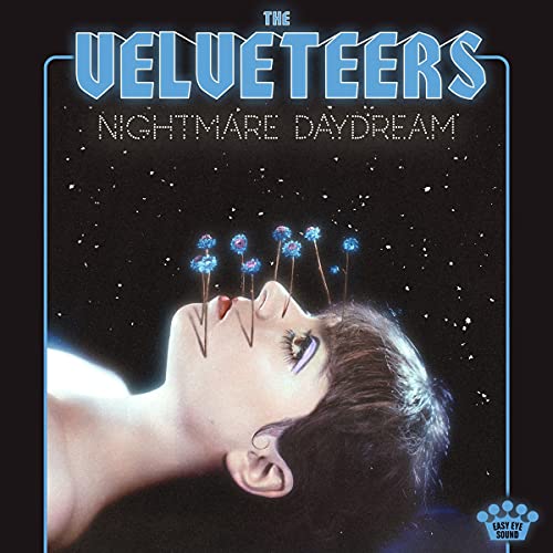 The Velveteers - Nightmare Daydream ((CD))