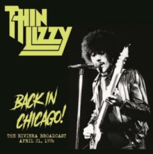 Thin Lizzy - Back In Chicago! (The Riviera Broadcast - April 21. 1976) [Import] ((Vinyl))