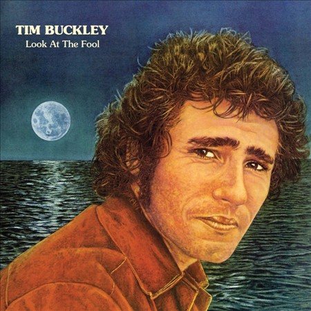 Tim Buckley - LOOK AT THE FOOL ((Vinyl))