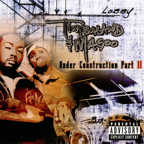 Timbaland & Magoo - Under Construction II [Explicit Content] ((Vinyl))