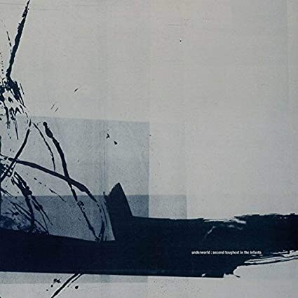 Underworld - Second Toughest In The Infants (Remastered) (2 Lp's) ((Vinyl))