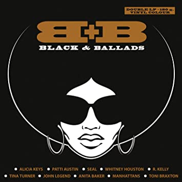 Various Artists - Black & Ballads (B+B) (Limited Coloured Vinyl) (2 Lp's) [Import] (())