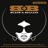 Various Artists - Black & Ballads (B+B) (Limited Coloured Vinyl) (2 Lp's) [Import] (())