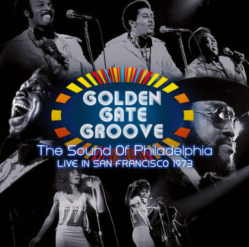 Various Artists - Golden Gate Groove: The Sound Of Philadelphia Live In San Francisco 1973 (2 LP) ((Vinyl))