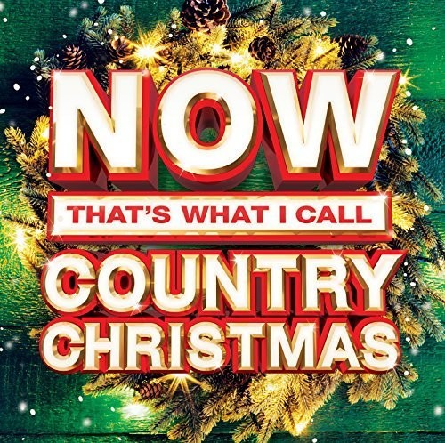 Various Artists - Now That's What I Call Country Christmas ((CD))