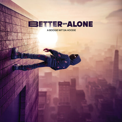 A Boogie Wit da Hoodie - Better Off Alone [Explicit Content] ((CD))