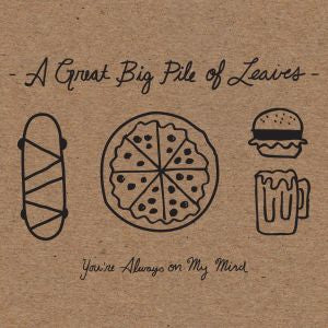 A Great Big Pile of Leaves - You're Always On My Mind ((CD))