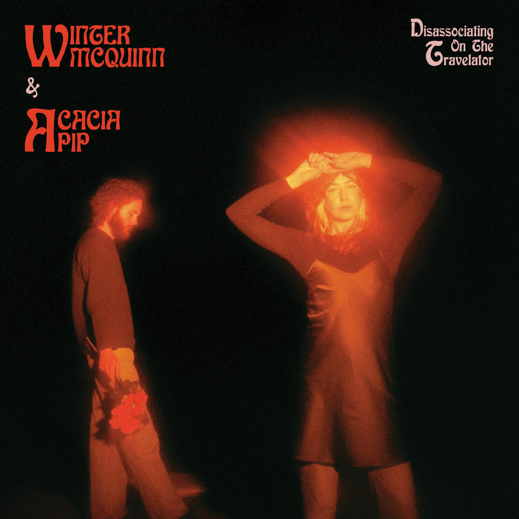 Acacia Mcquinn Winter & Pip - Disassociating On The Travelator ((Vinyl))