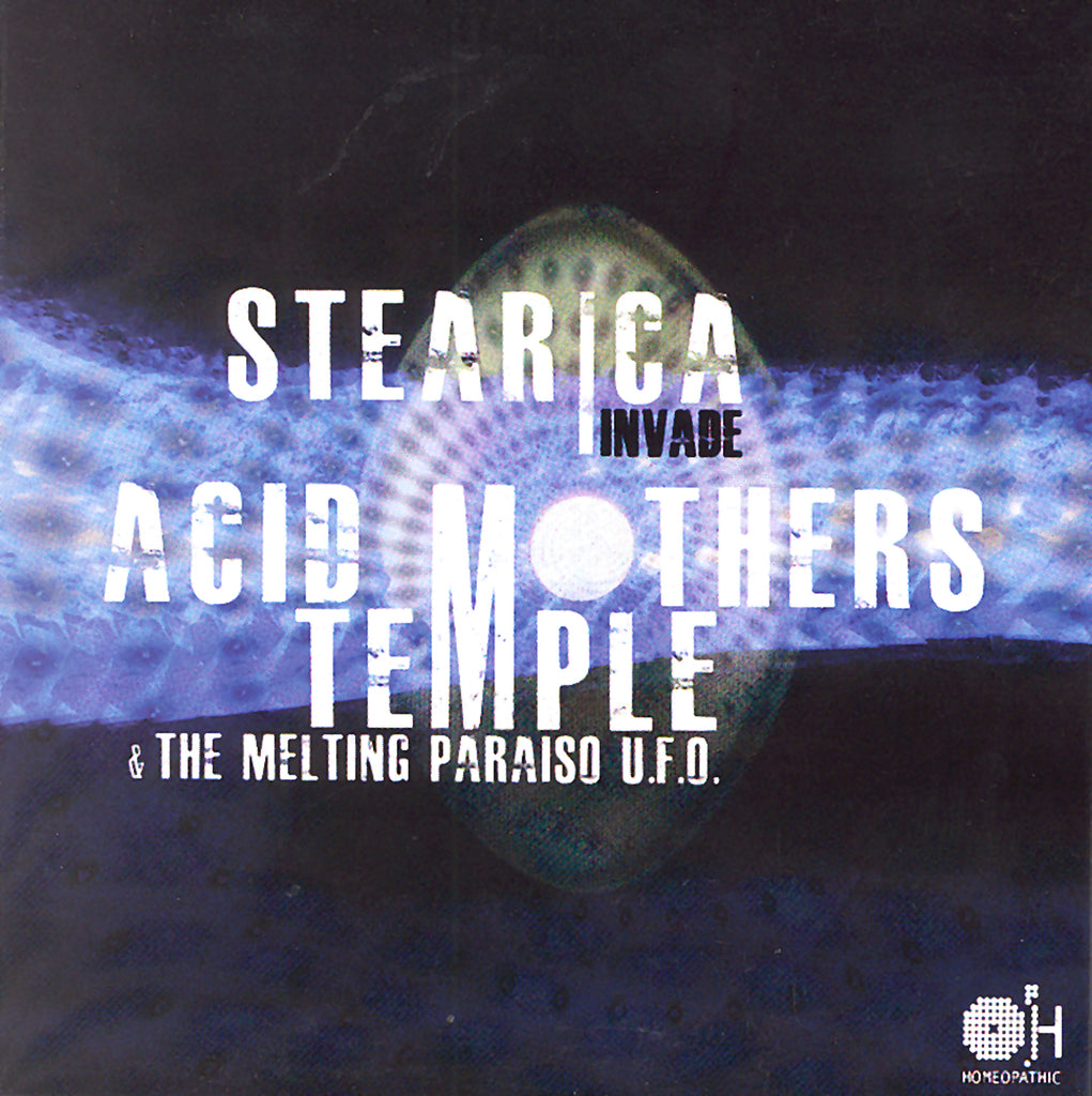 Acid Mothers Temple/Stearica - Stearica Invade Acid Mothers Temple & The Melting Paraiso UFO ((CD))