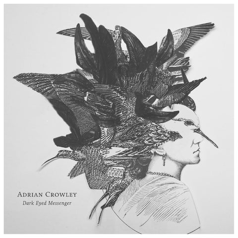 Adrian Crowley - Dark Eyed Messenger ((Vinyl))