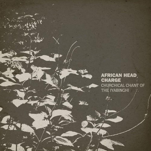 African Head Charge - Churchical Chant Of The Iyabinghi ((Vinyl))