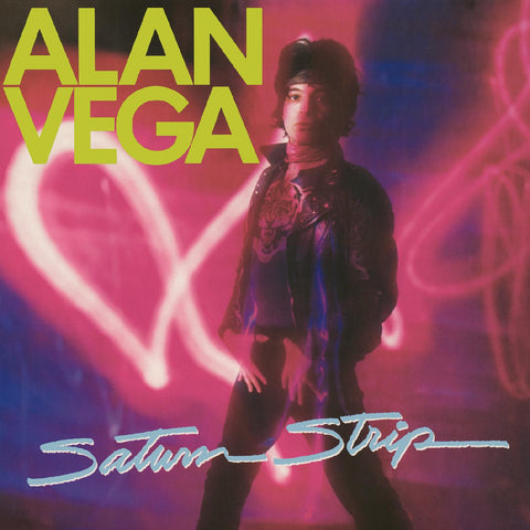 Alan Vega - Saturn Strip (HIGHLIGHTER YELLOW VINYL) ((Vinyl))