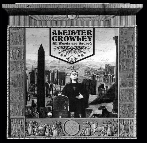 Aleister Crowley - All Words are Sacred ((CD))