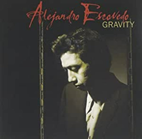 Alejandro Escovedo - Gravity ((CD))