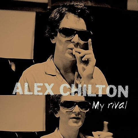 Alex Chilton - My Rival ((Vinyl))