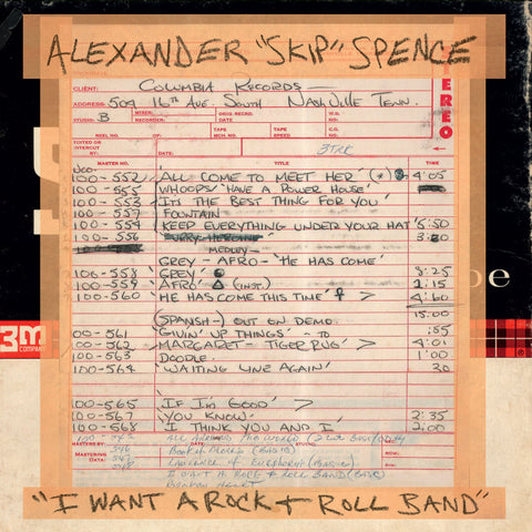 Alexander "skip" Spence - I Want A Rock & Roll Band / I Got A Lot To Say/Mary Jane ((Vinyl))