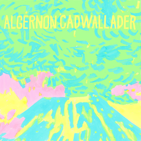 Algernon Cadwallader - Trying Not To Have A Thought (Indie Exclusive Opaque Yellow Vinyl) ((Vinyl))