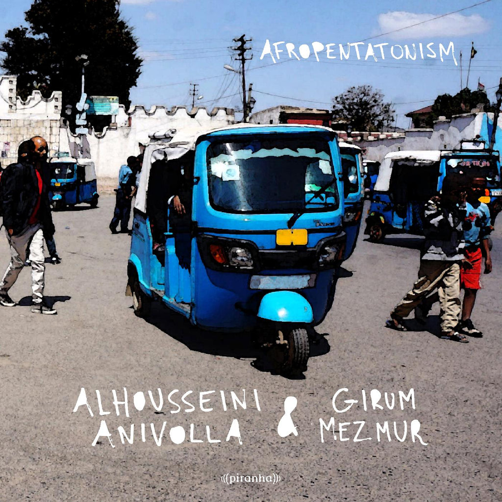 Alhousseini & Girum Mezmur Anivolla - Afropentatonism ((Vinyl))