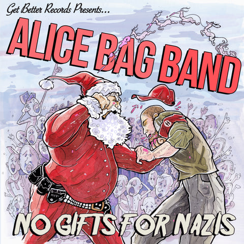 Alice Bag - No Gifts for Nazi's ((Vinyl))